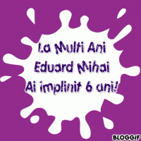 Aniversare Eduard Mihai 6 ani